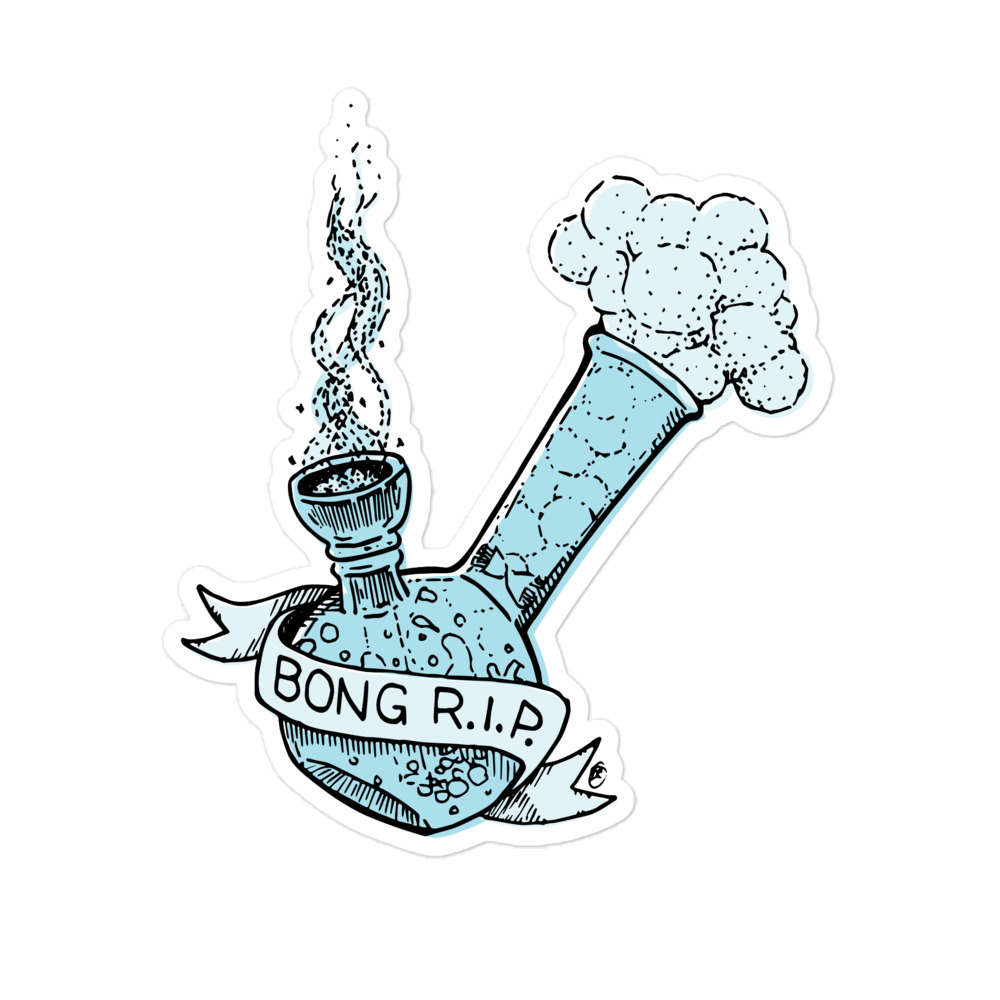 Bong R.I.P. – Bubble-free Sticker